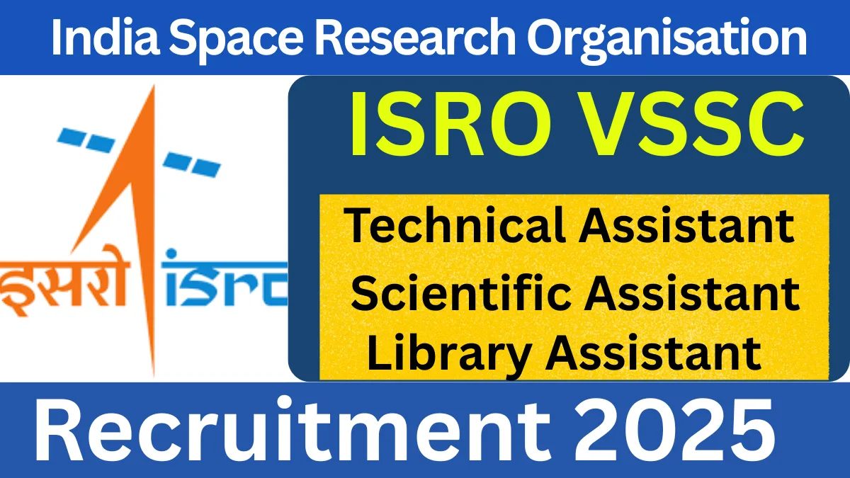 ISRO VSSC Technical Assistant Recruitment 2025