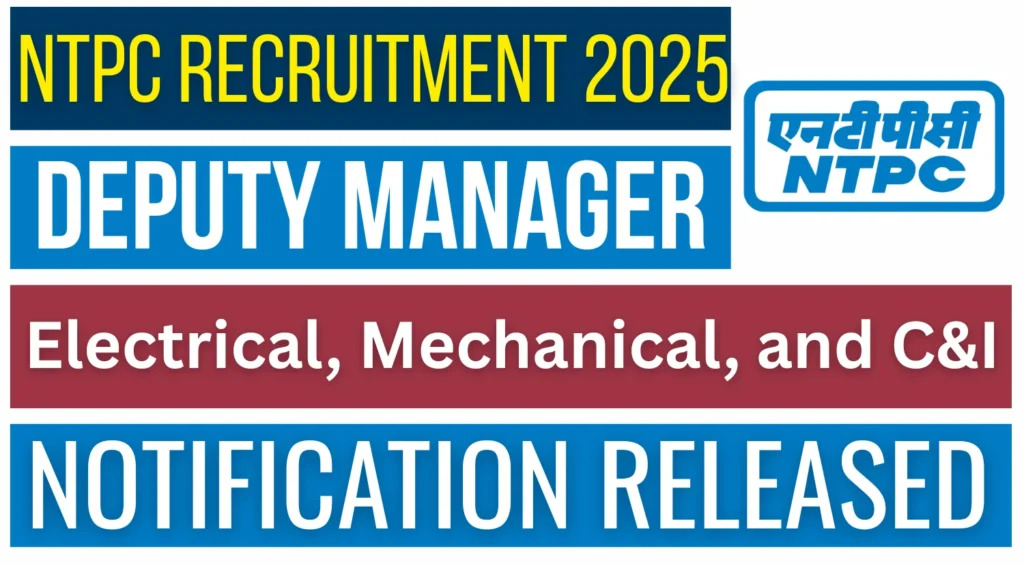 NTPC Deputy Manager Jobs 2025 Recruitment