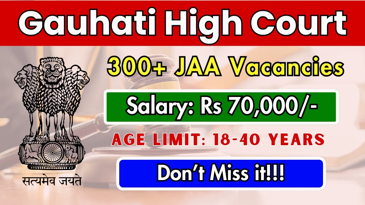 Gauhati High Court JAA 2025 Apply Online