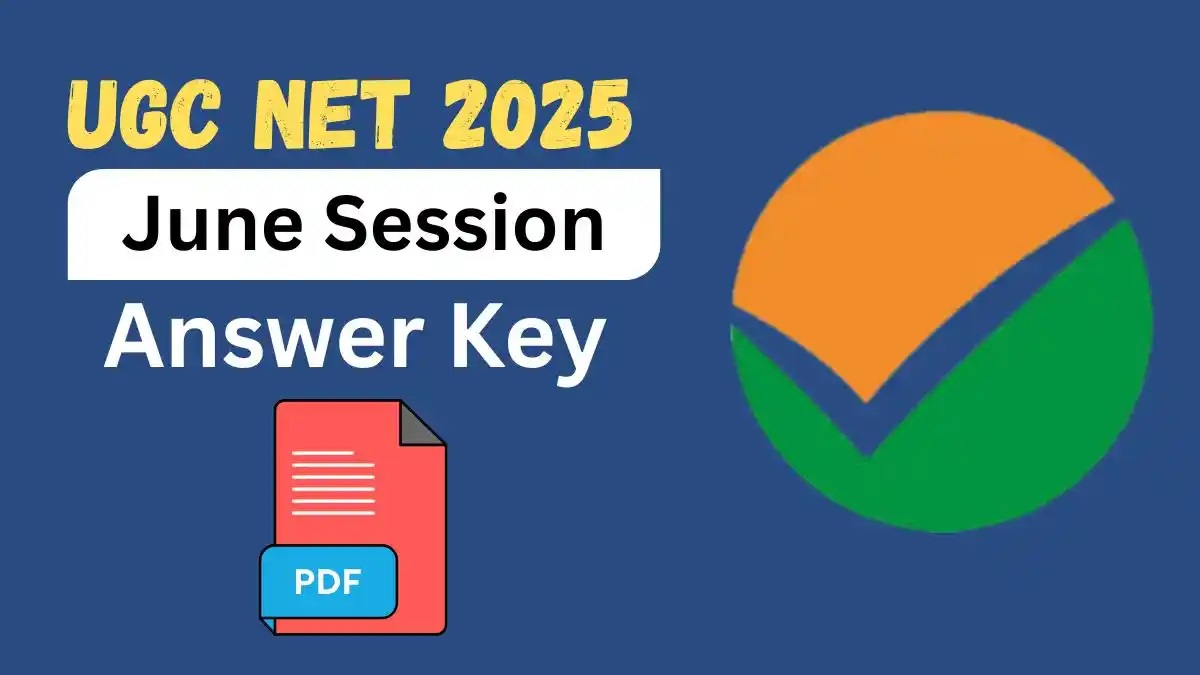 UGC NET June 2025 Answer Key Released